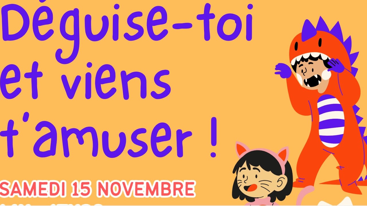 Déguise toi et viens t’amuser !